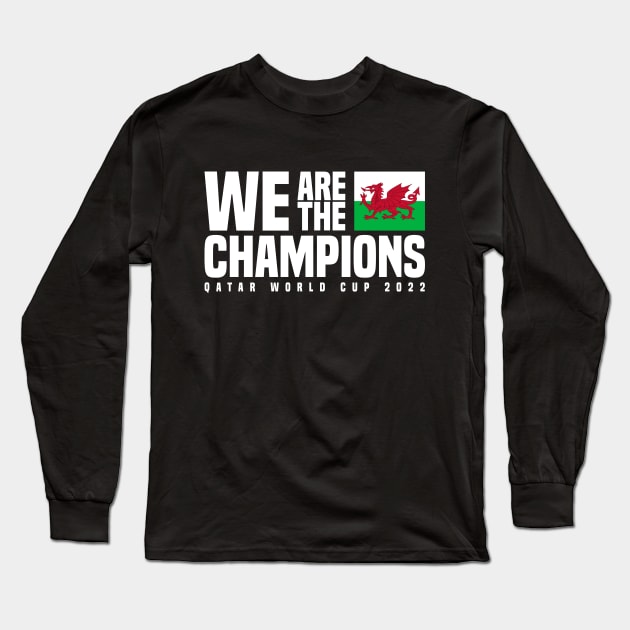 Qatar World Cup Champions 2022 - Wales Long Sleeve T-Shirt by Den Vector